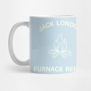 Jack London Furnace Repair Mug